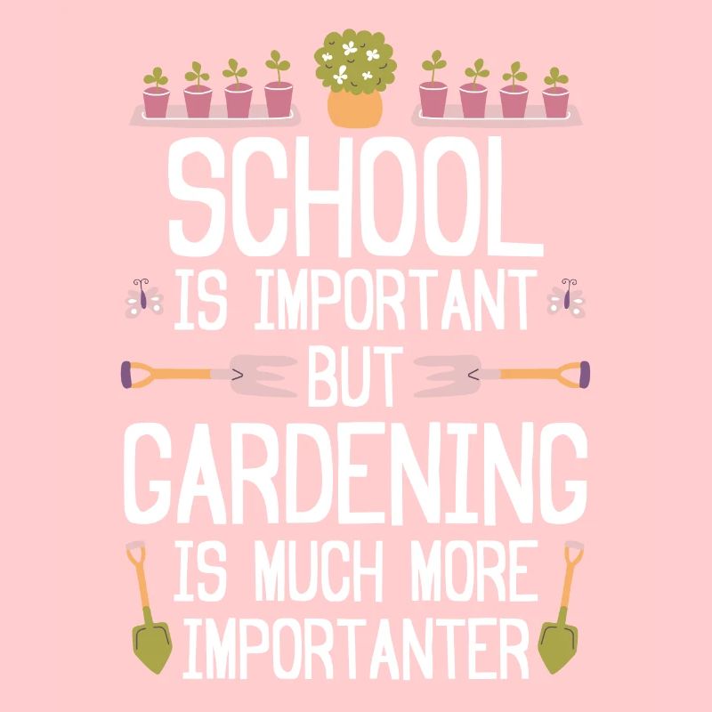 L’école est importante, mais le jardinage est beaucoup plus imp