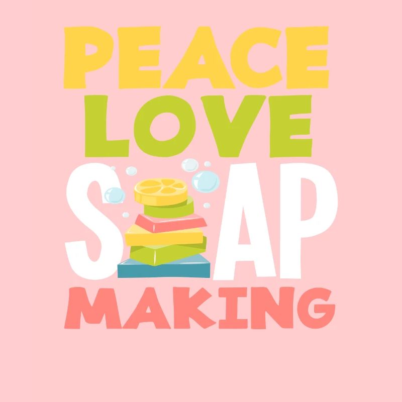 Peace Love Soap Making