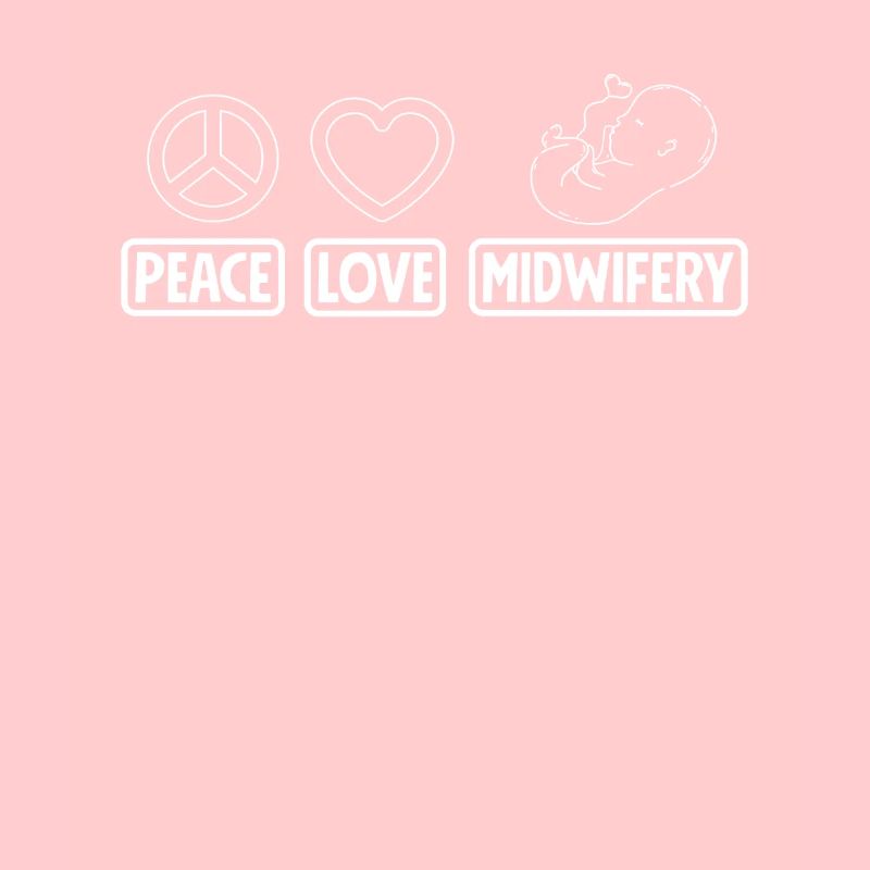 Frieden Liebe Hebamme Midwifery