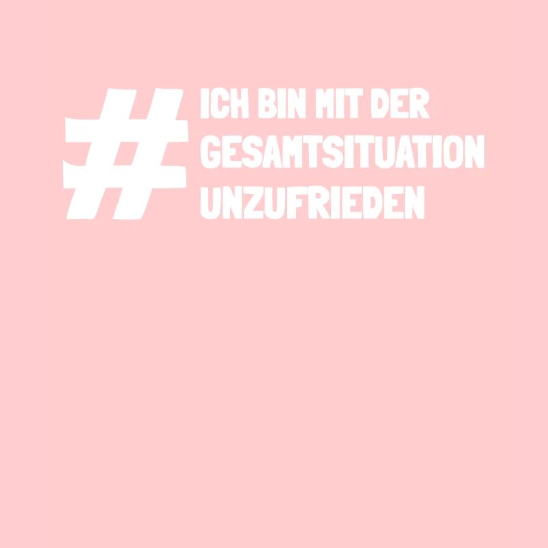 Ich bin mit der Gesamtsituation unzufrieden