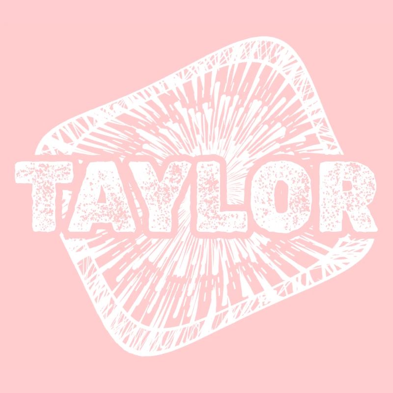 Gift for Taylor
