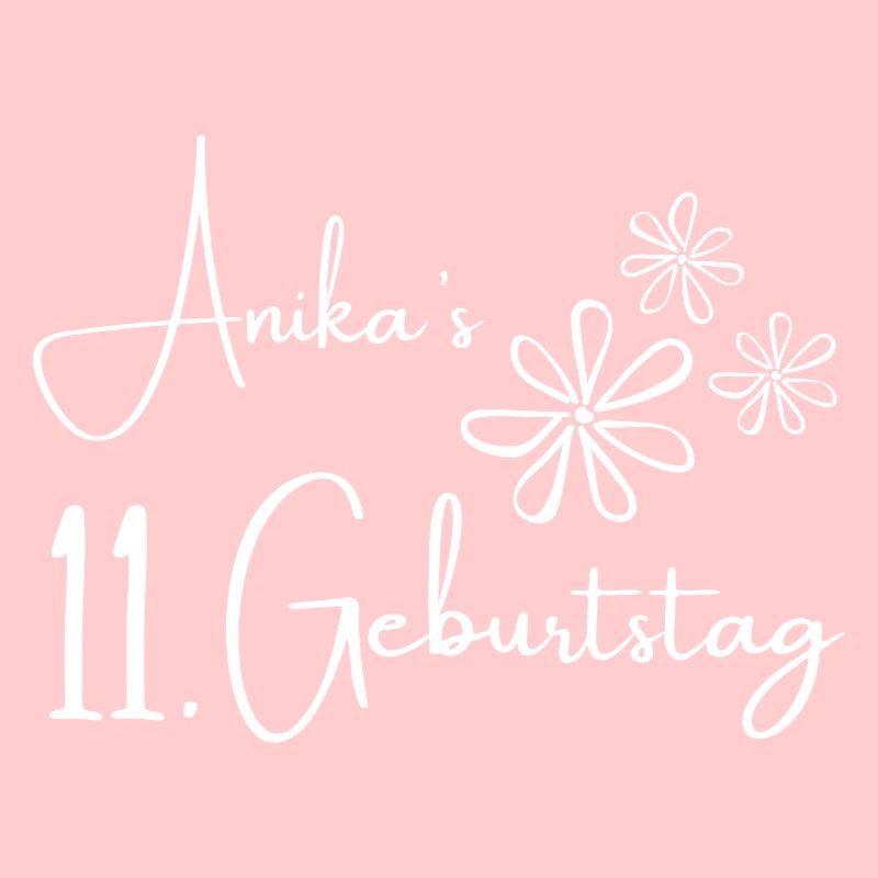 Anika's 11 Geburtstag Geburtstagsgeschenk Mädchen