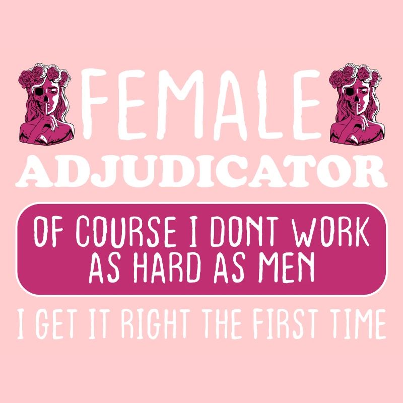 Female Adjudicator Get It Right The First Time
