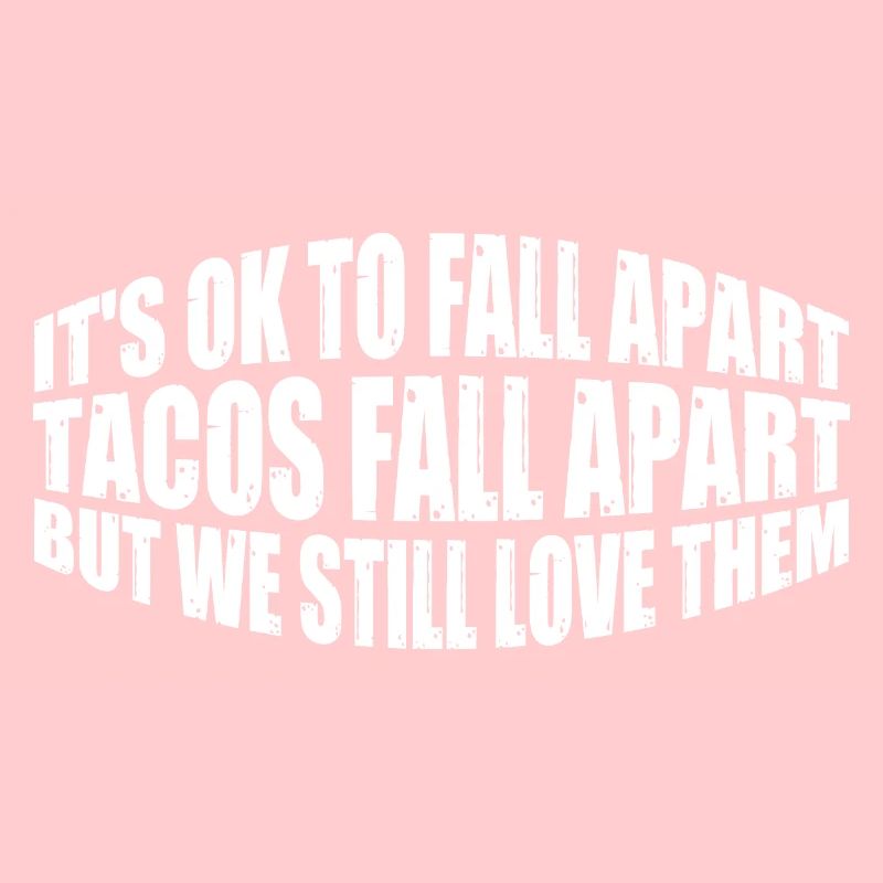 C’est correct de s’effondrer, les tacos s’effondrent 4