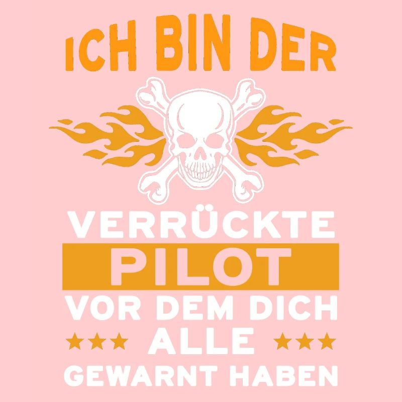 Ich Bin Der Verrückte Pilot