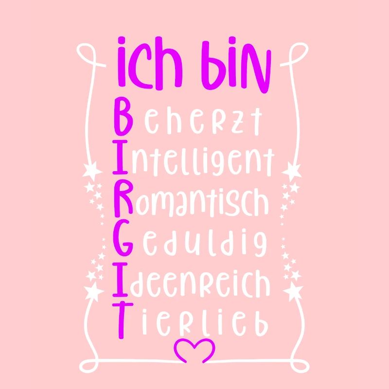 Für den besten Menschen - Ich bin Birgit