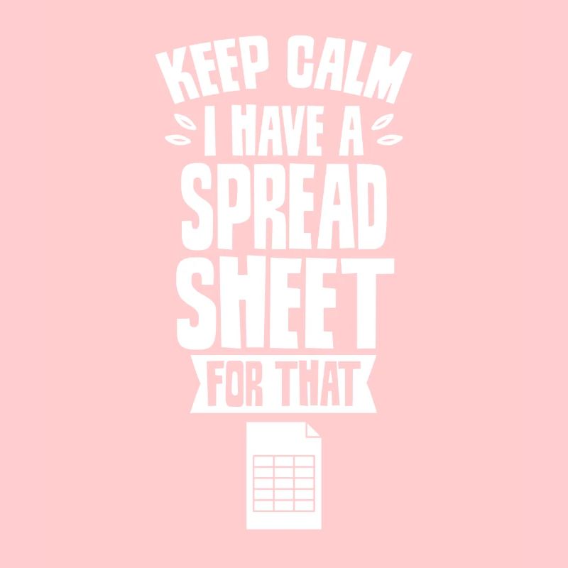 Bleibe Ruhig Habe Ein Spreadsheet Dafür Tabelle