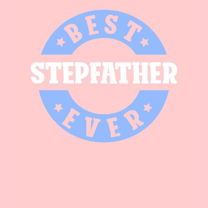 Bester Stiefvater Aller Zeiten Stiefpapa Stepdad
