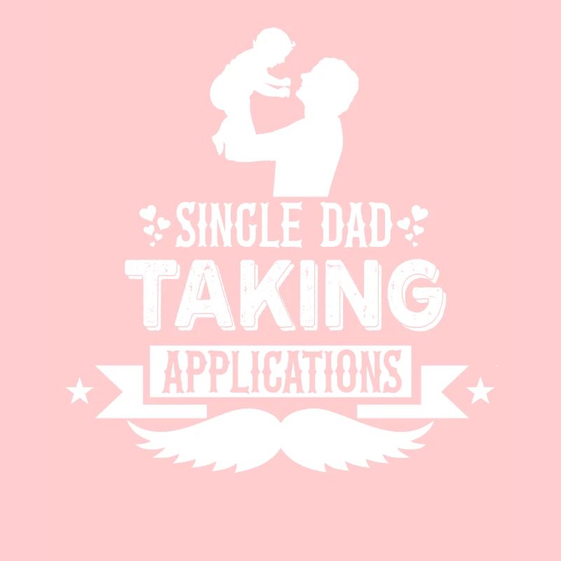 Single father accepts applications