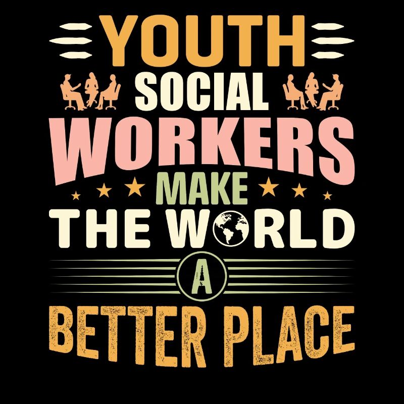 Social Workers Make The World Better