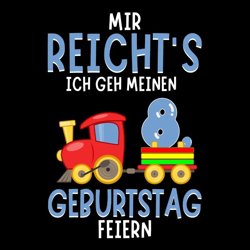 8. Geburtstag Geburtstagsgeschenk mit Eisenbahn