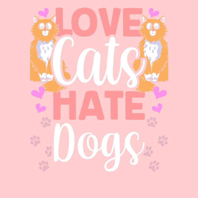Dear Cats Hate Dogs Cat Pet Lover
