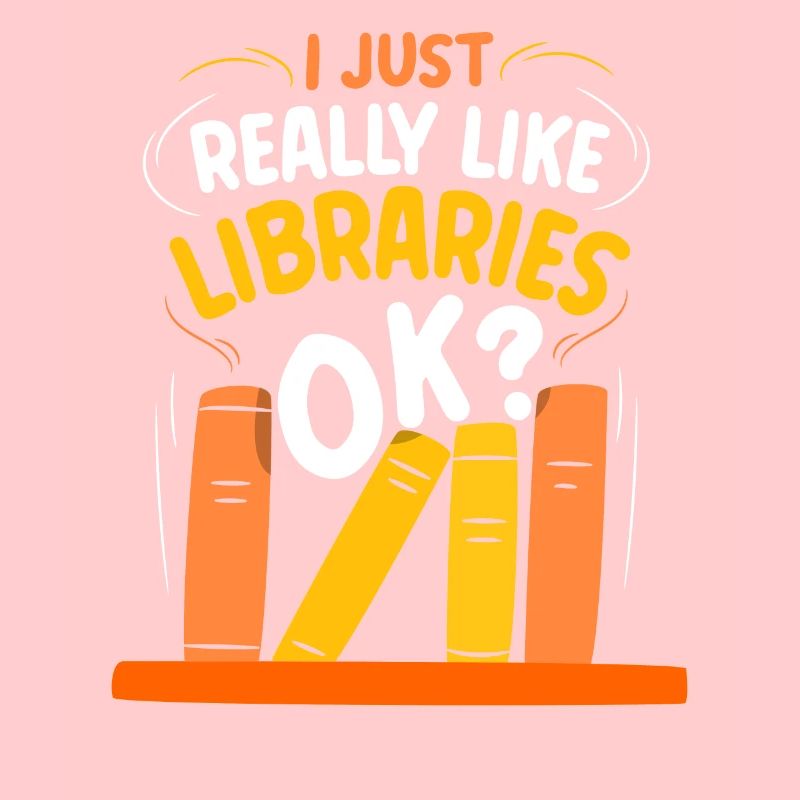 J’aime juste les bibliothèques très ok bibliothèque