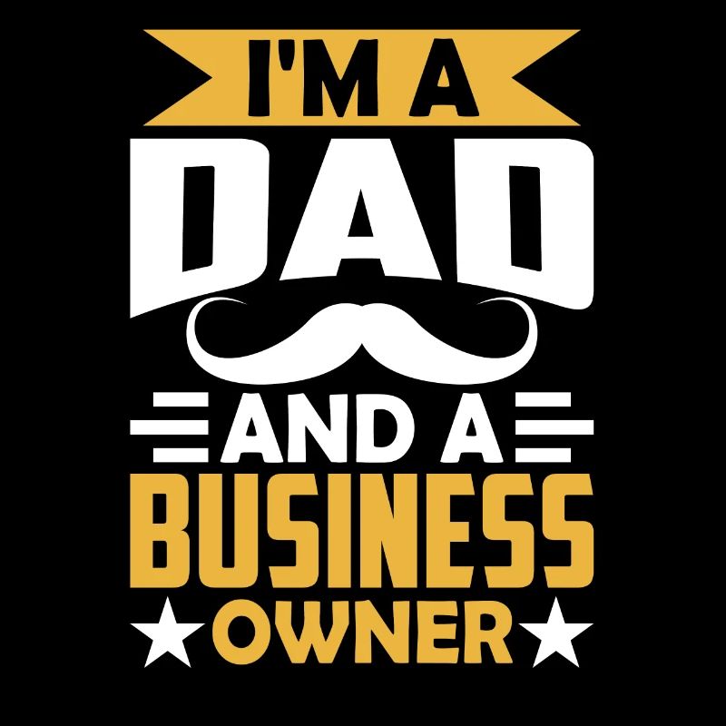 Ich Bin Ein Vater Und Ein Geschäftsinhaber CEO