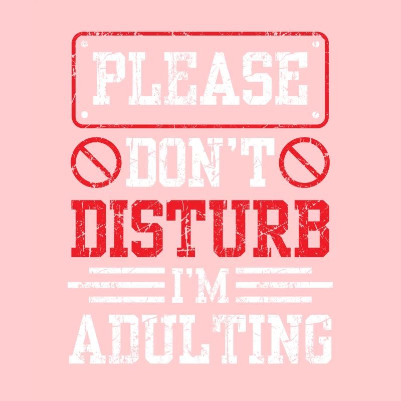 Bitte Nicht Stören Ich Werde Erwachsen Geburtstag