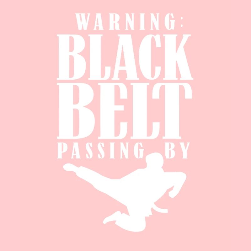 Warnung: Schwarzgurt Geht Vorbei Schwarzer Gürtel