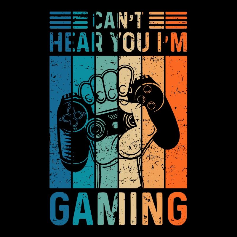 Can't Hear You I'm Gaming Controller Gamer Spruch