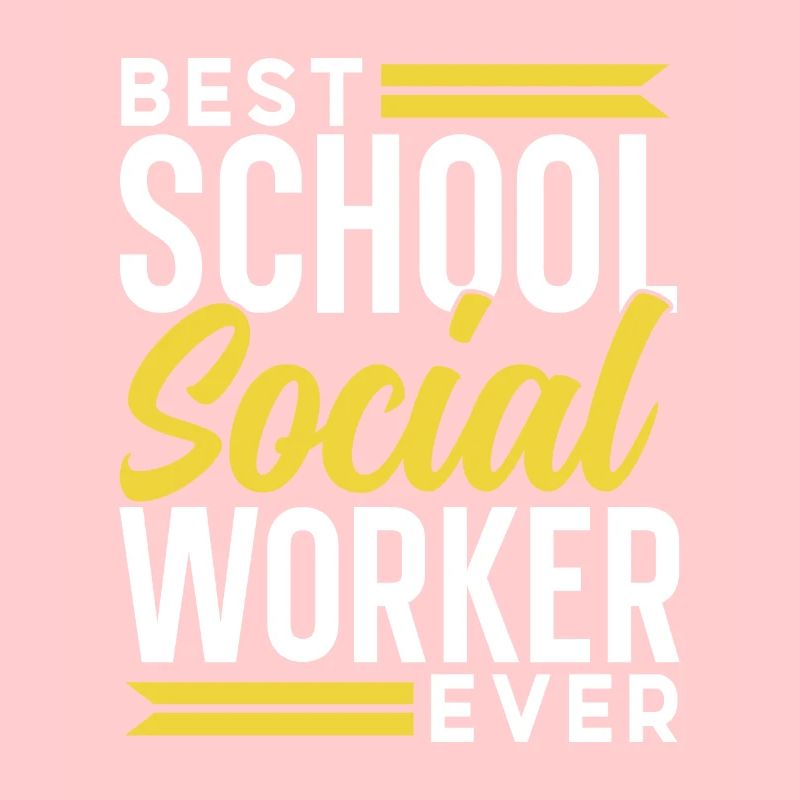 Best School Social Worker Ever School