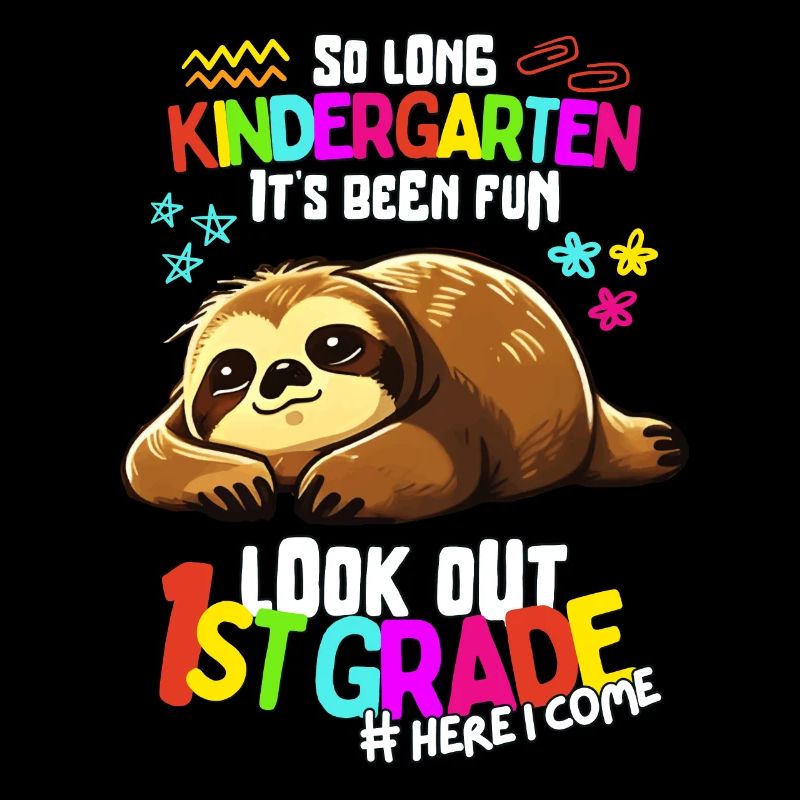 Sloth Tschüss Kindergarten: Einschulung 1. Klasse