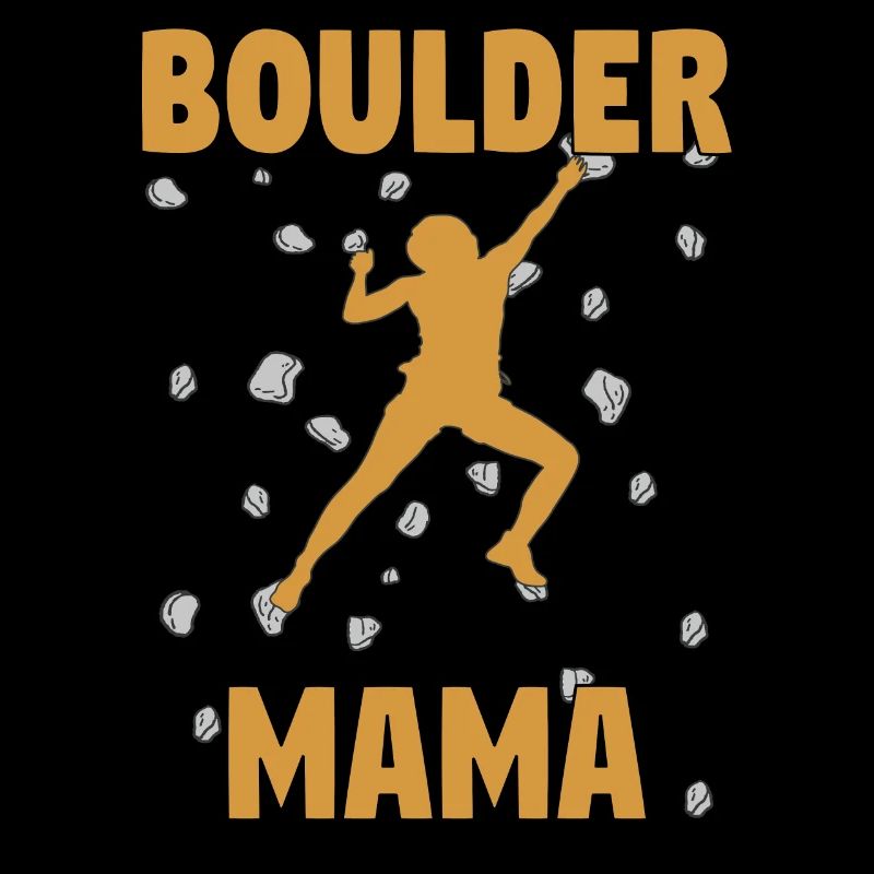 Bouldering Mama Boulder Mutti Boulderer Mother's Day