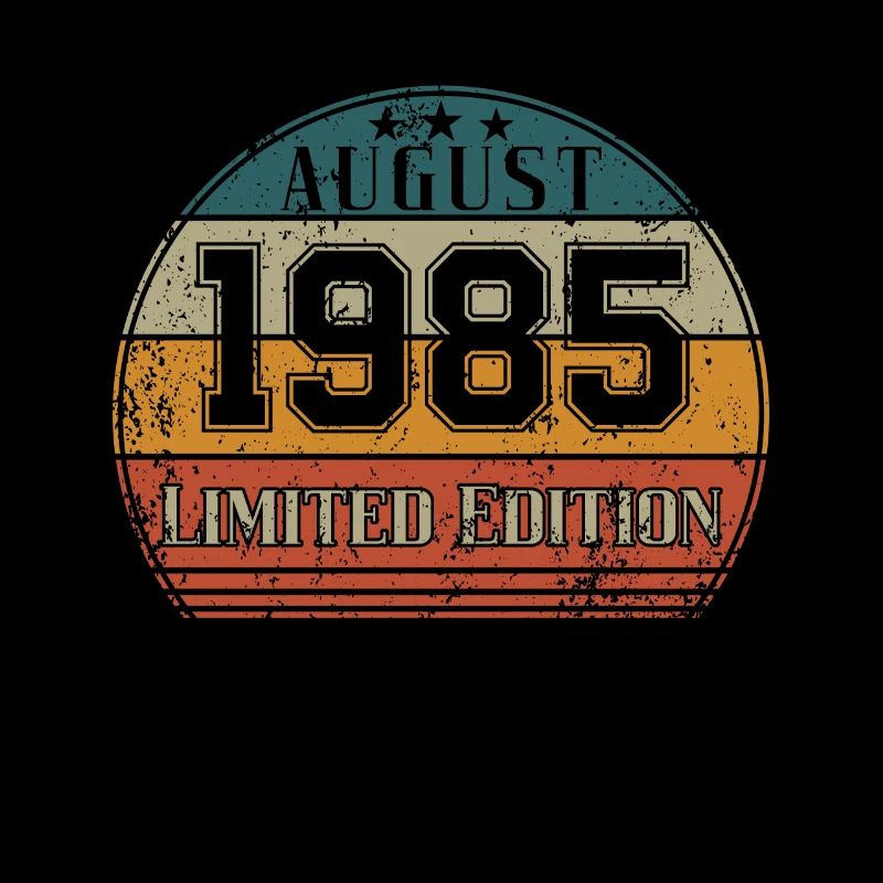 Geburtstag - Limited Edition August 1985