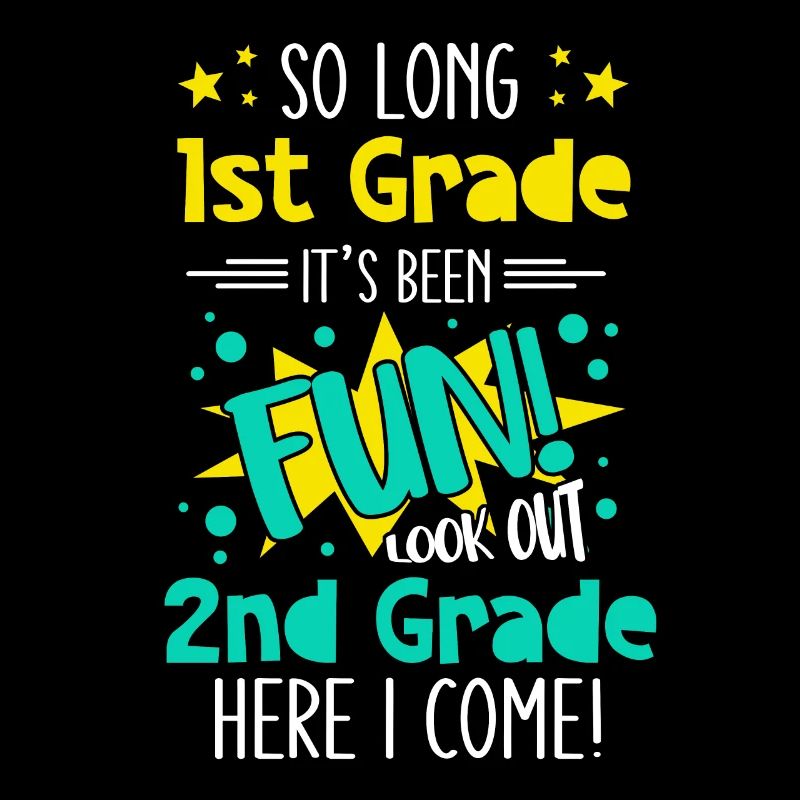 2nd Grade Elementary School Funny Saying Young School
