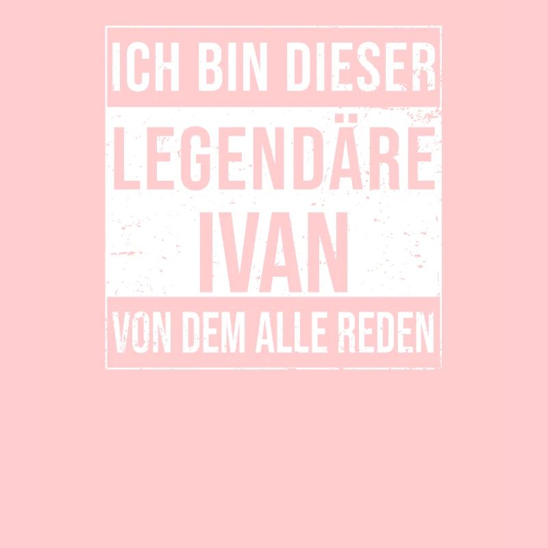 I'm this legendary for Ivan