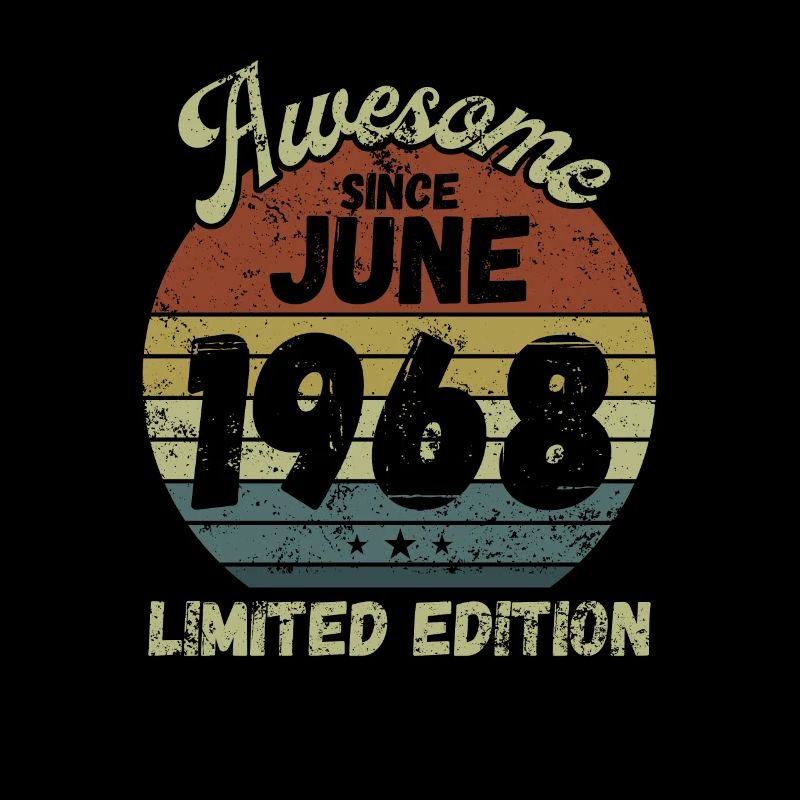 Awesome since June 1968 - Birthday