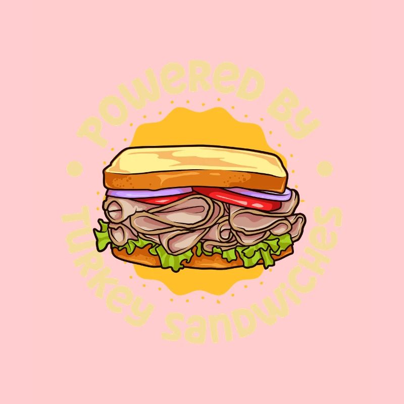 Powered by Turkey Sandwich