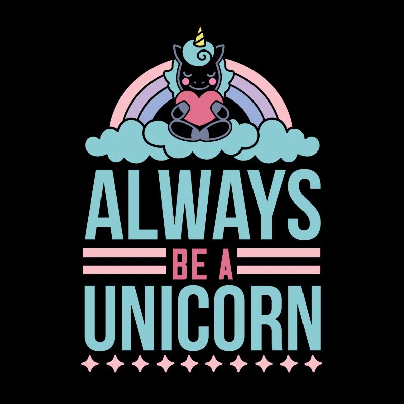 Einhorn Always be a unicorn