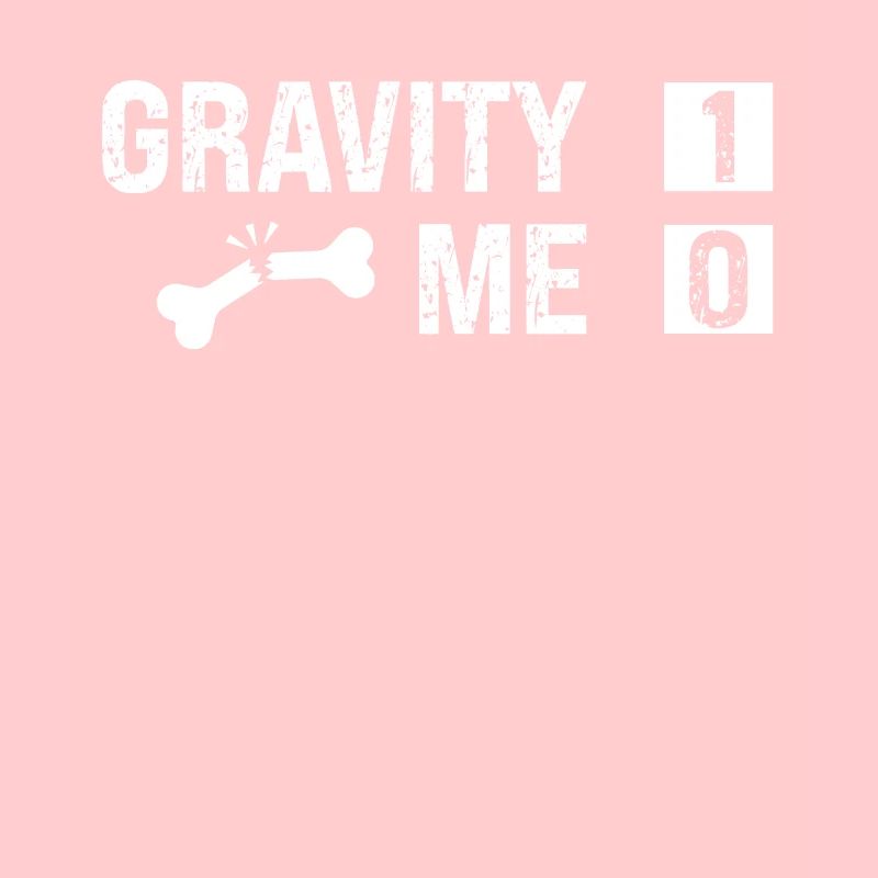 Gravity Vs Me - Knochenbruch