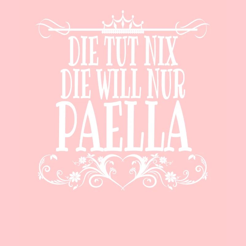 Die will nur Paella spanisches Essen Spanienurlaub