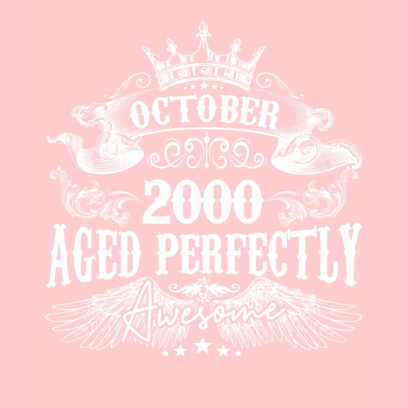 2000 | October 2000 birthday Aged Perfectly