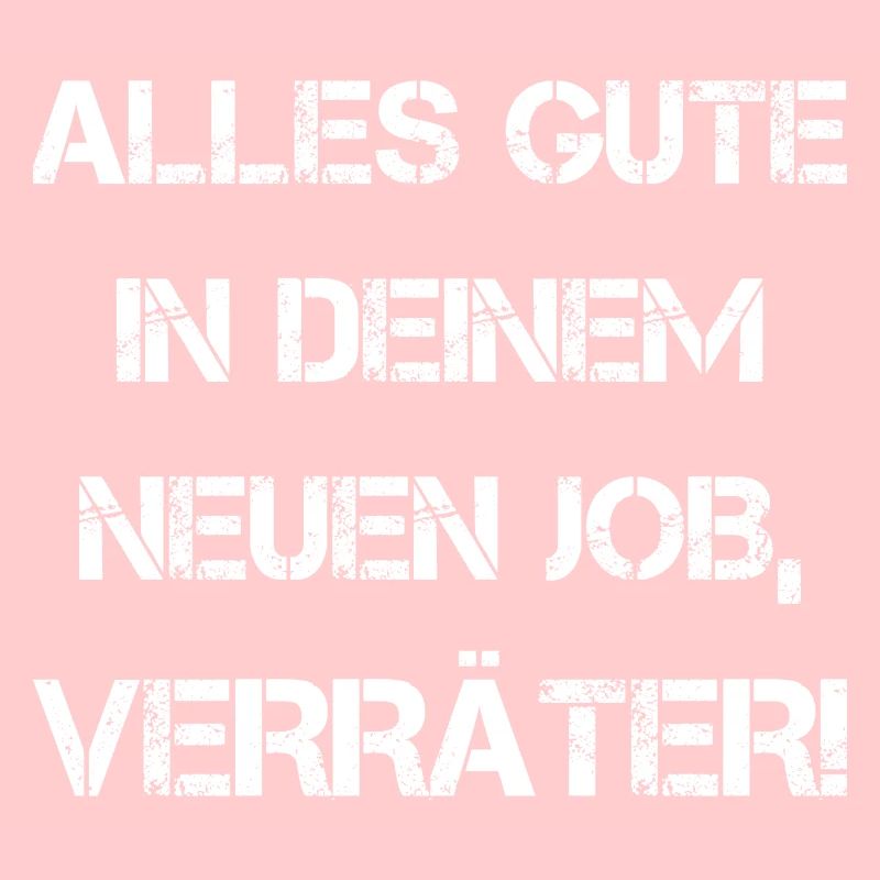 Alles Gute In Deinem Neuen Job Verräter Geschenk