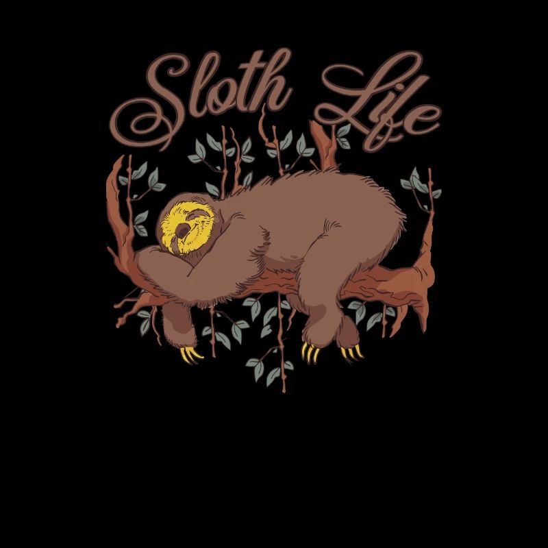 Sloth Life Chill Bro C’est ainsi que