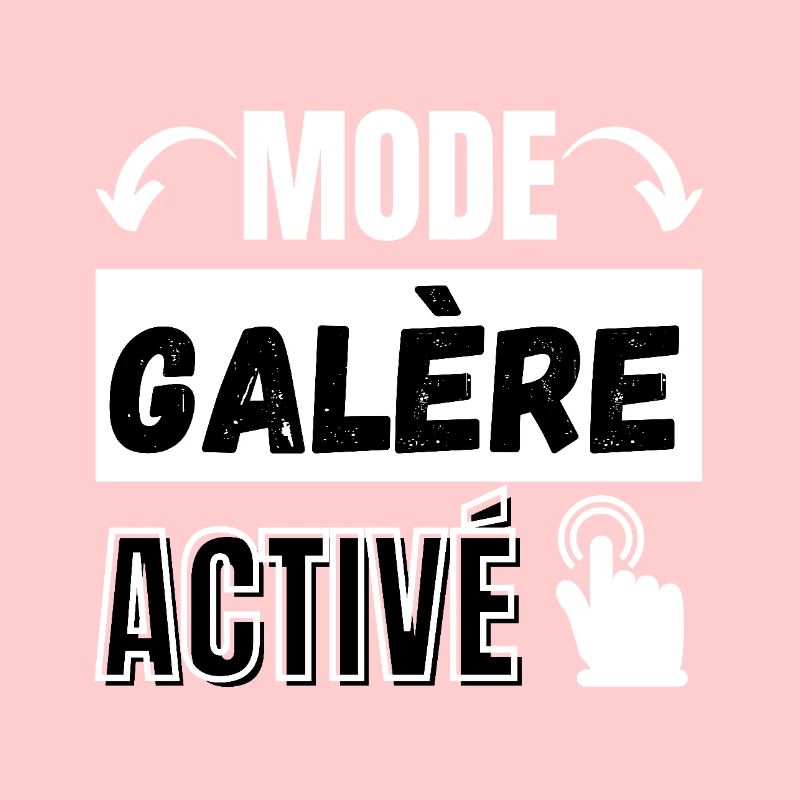 mode galère activé