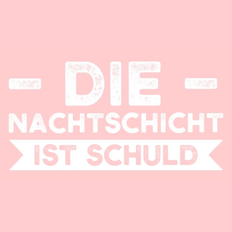 Schicht Arbeit Tagesschicht Geschenk