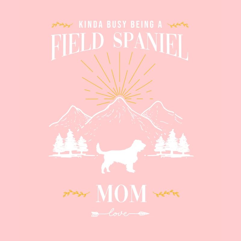 Irgendwie beschäftigt als Field Spaniel Mutter