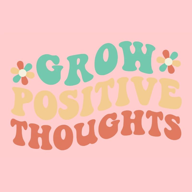 Développer des pensées positives