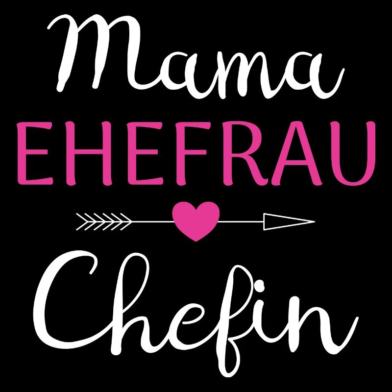 Muttertag Mama Ehefrau Chefin Witzig Boss