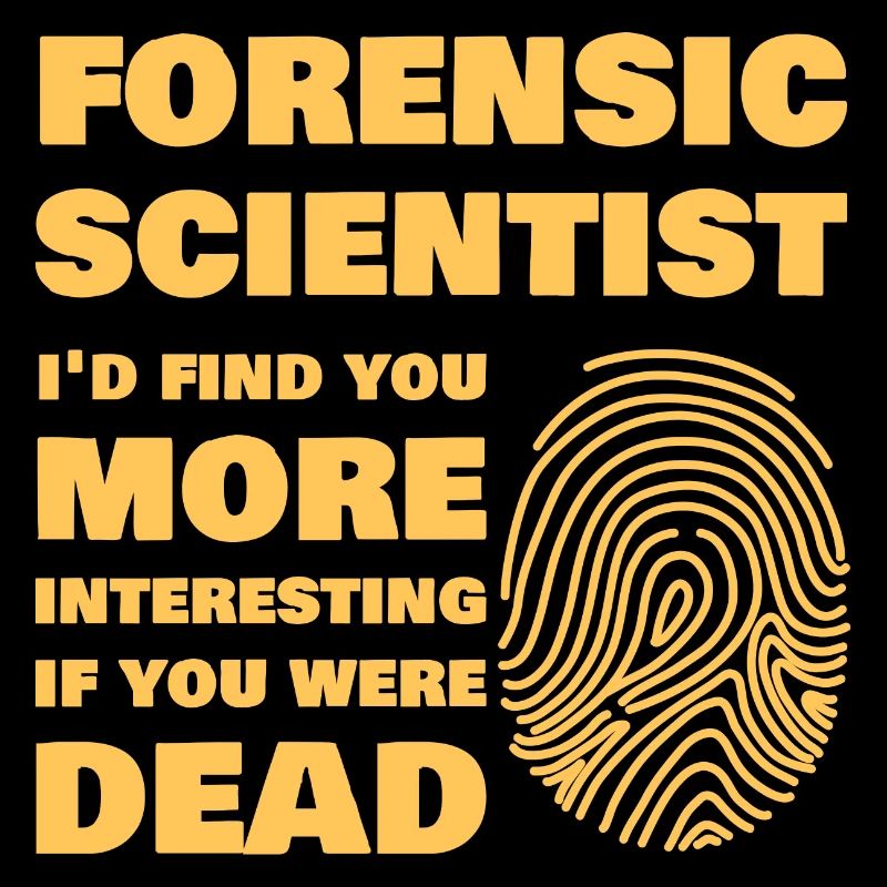 Forensic Scientist Forensics Science Student