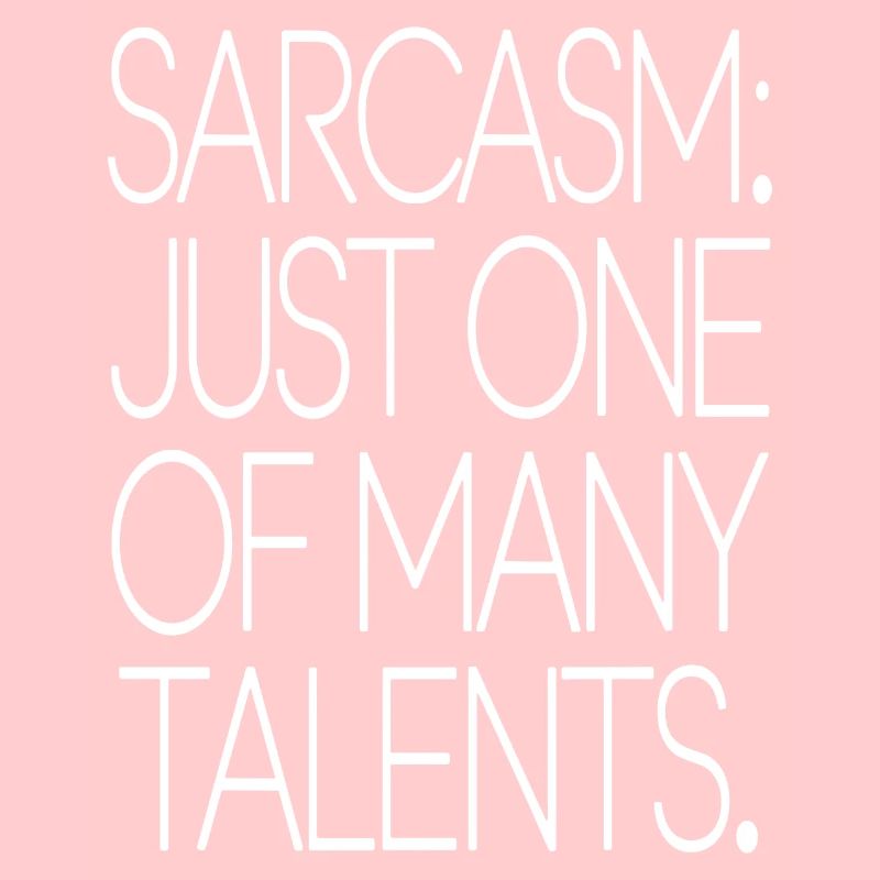 Sarcasm Talent Statement Design
