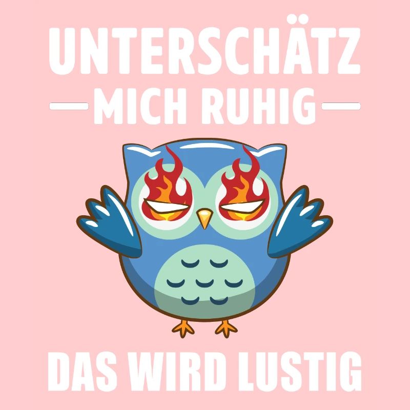 Sarkasmus Eulen Motiv Spruch Ironie Statement