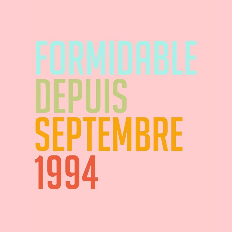 formidable depuis septembre 1994