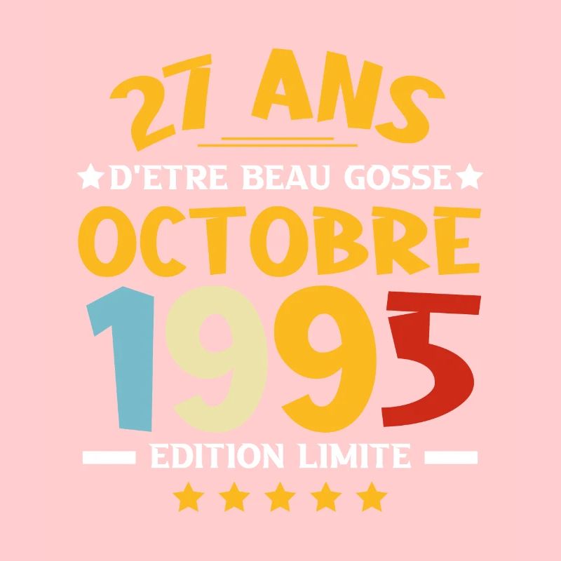 27 Ans Anniversaire En Octobre 1995