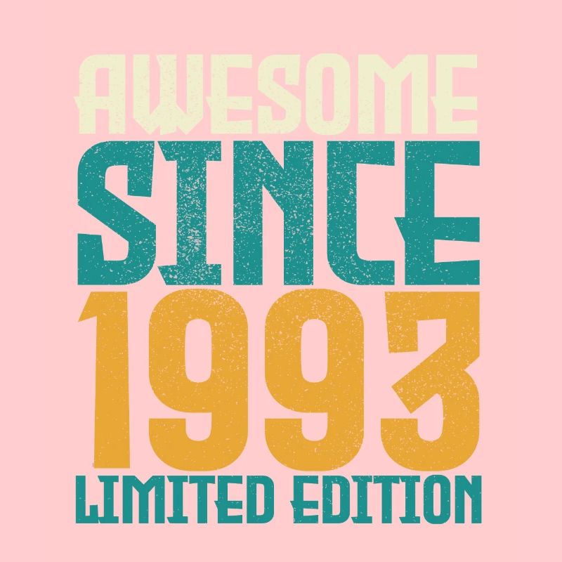 Awesome Since 1993 limited edition.