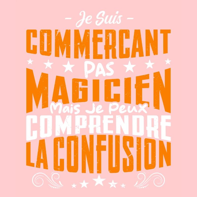 Je Suis Commerçant Pas Magicien