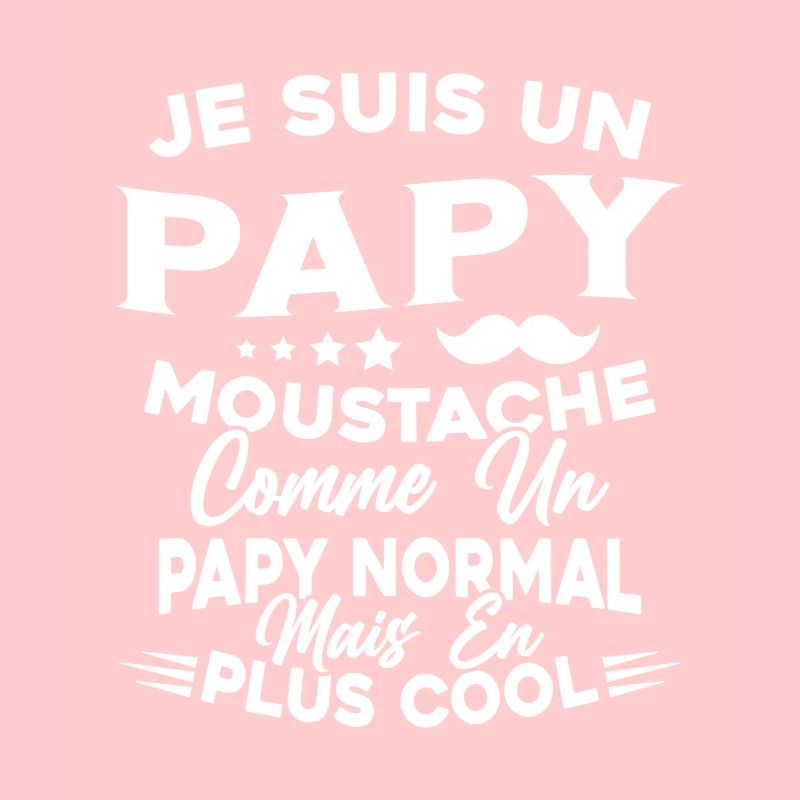 Un Papy Moustache Comme Un Papy Normal