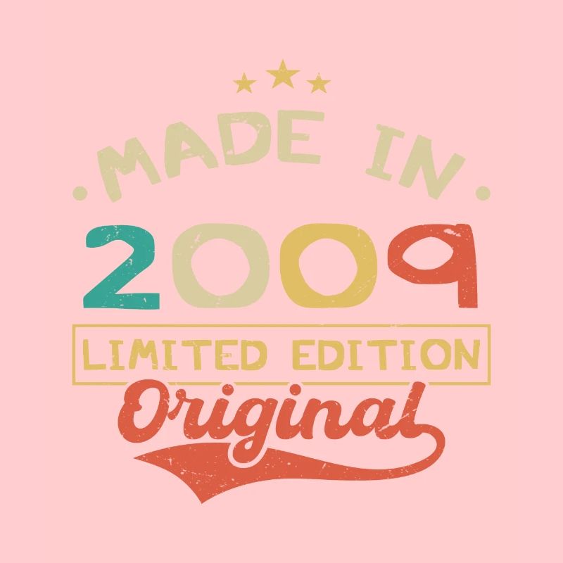 Made in 2009 | Limited Edition 2009 | Original
