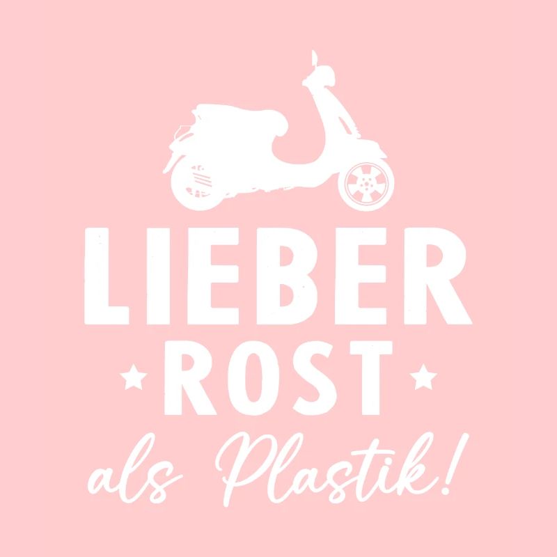 Lieber Rost als Plastic